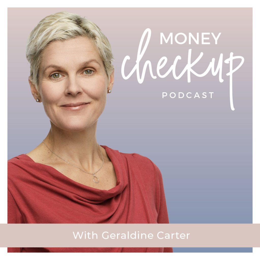 Money Checkup Podcast With Geraldine Carter