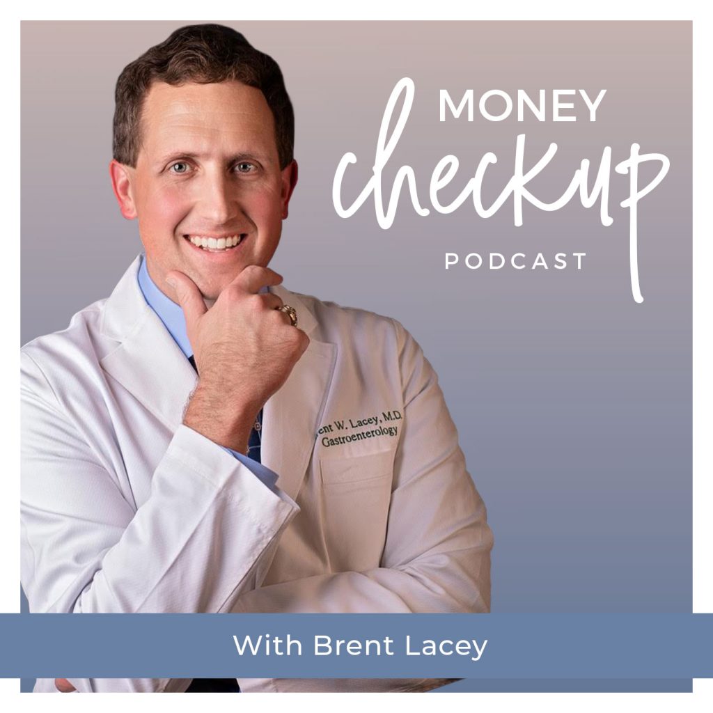 Money Checkup Podcast With Brent Lacey